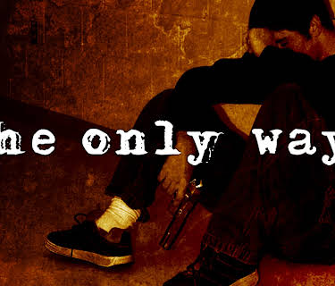 The Only Way (2004)