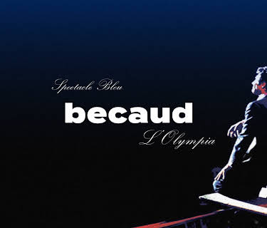 Gilbert Bécaud - Olympia: Spectacle Bleu (2002)