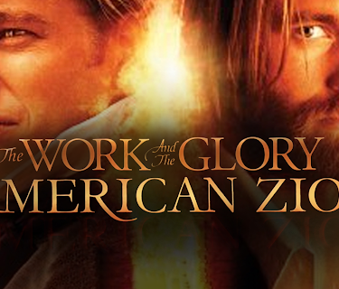 The Work and the Glory II: American Zion (2005)