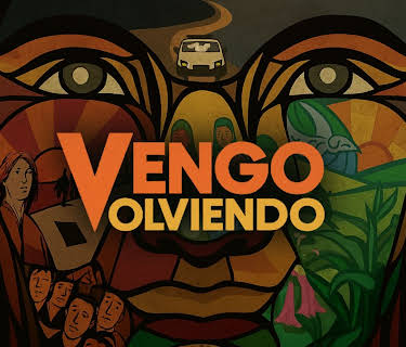 Vengo Volviendo (2015)
