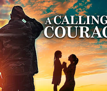 A Calling of Courage (2014)