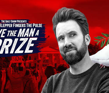 The Daily Show Presents: Jordan Klepper Fingers the Pulse: Give the Man a Prize (2025)