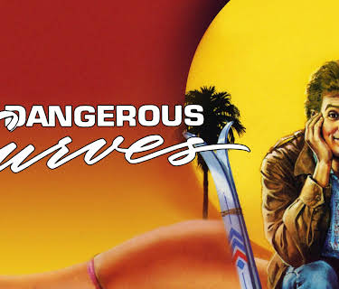 Dangerous Curves (1988)