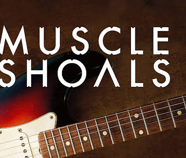 Muscle Shoals (2013)