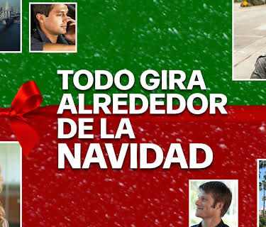 Todo gira alrededor de la Navidad (2010)