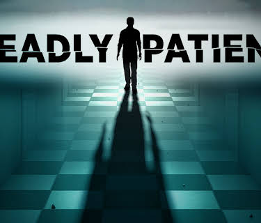 Deadly Patient (2018)