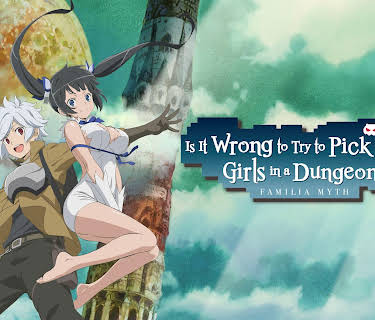 Is It Wrong to Try to Pick Up Girls in a Dungeon?