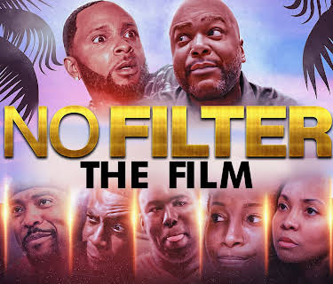 No Filter: The Film (2023)