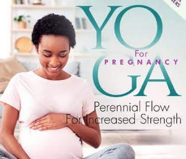 Yoga for Pregnancy: Perennial Flow for Increased Strength (2022)