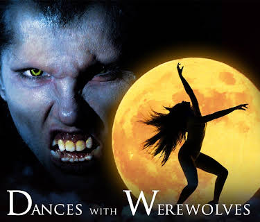 Dances with Werewolves (2017)