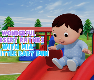 Wonderful Nursery Rhymes with Mia - Little Baby Bum
