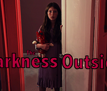 The Darkness Outside (2022)