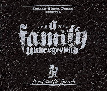 ICP: A Family Underground (2009)