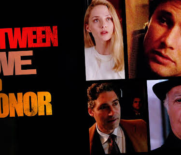 Between Love and Honor (1995)