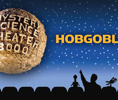 MST3K: Hobgoblins (1998)