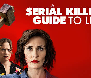 A Serial Killer's Guide to Life (2020)