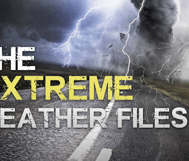 The Extreme Weather Files