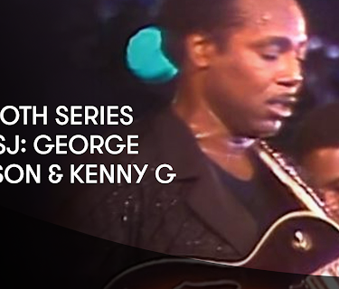 Smooth Series at NSJ: George Benson  and  Kenny G (1987)