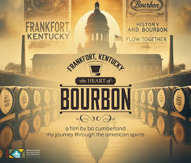 Frankfort, Kentucky: The Heart of Bourbon (2025)