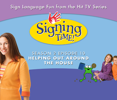 Signing Time Season 2 Episode 10: Helping Out Around the House