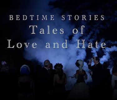 Bedtime Stories: Tales of Love and Hate (2024)