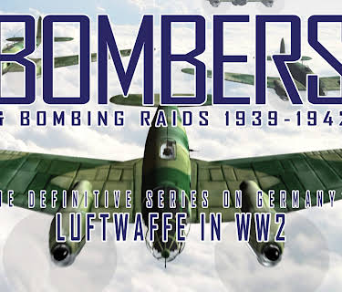Bombers & Bombing Raids: 1939-1942 (2010)
