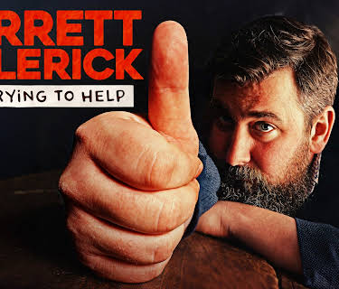 Garrett Millerick: Just Trying to Help (2025)