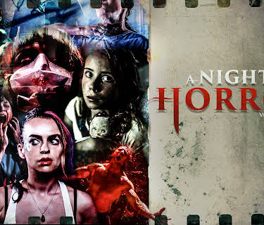 A Night of Horror: Volume 1 (2017)