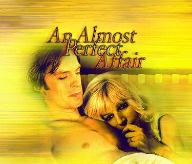 An Almost Perfect Affair (1979)
