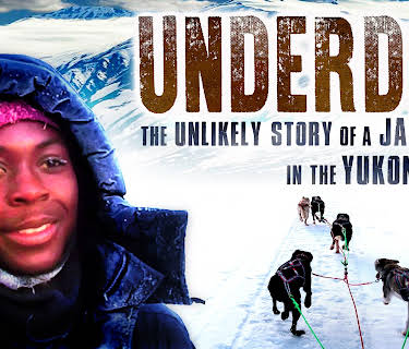 Underdog: The Unlikely Story of a Jamaican in the Yukon Quest (2010)