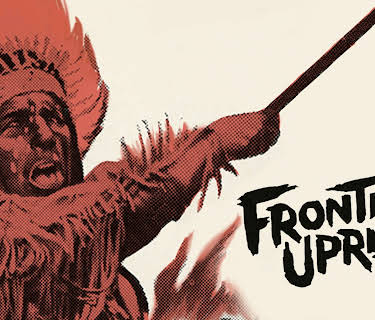 Frontier Uprising (1961)