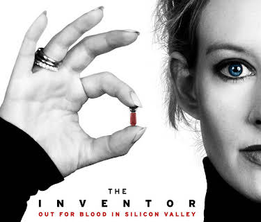 The Inventor: Out for Blood in Silicon Valley (2019)