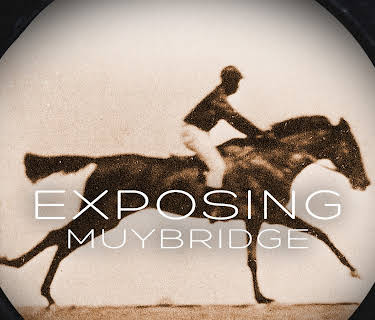 Exposing Muybridge (2022)