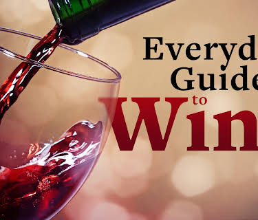 The Everyday Guide to Wine