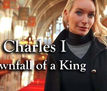 Charles I: The Downfall Of A King