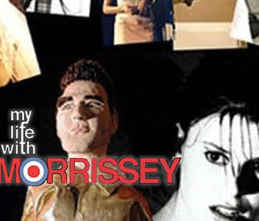 My Life With Morrissey (2003)
