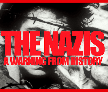 Nazis: A Warning from History