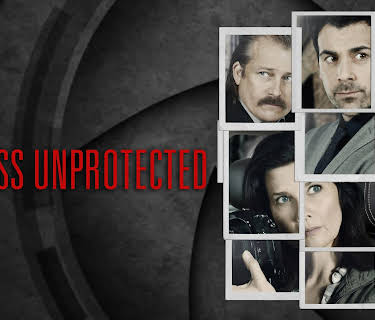 Witness Unprotected (2018)