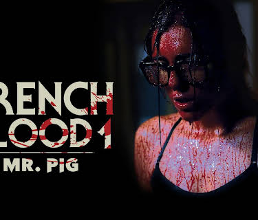 French Blood: Mr. Pig (2022)