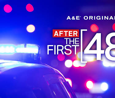 After the First 48