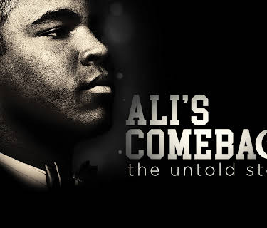 Ali's Comeback: The Untold Story (2020)