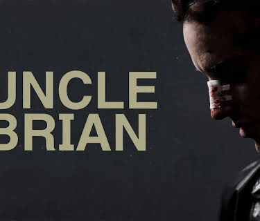 Uncle Brian (2010)
