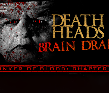 Bunker of Blood 3: Death Heads: Brain Drain (2018)