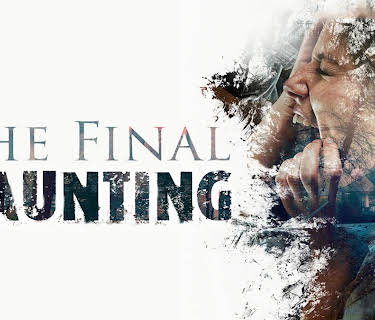 The Final Haunting (2014)