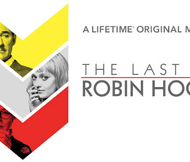 The Last of Robin Hood (2014)