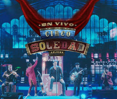 Ricardo Arjona - Circo Soledad En Vivo (2019)
