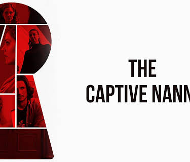 The Captive Nanny (2020)