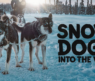 Snow Dogs: Into the Wild (2022)