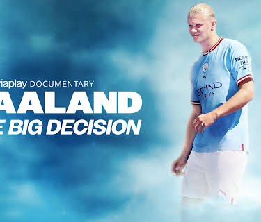 Haaland: The Big Decision (2022)