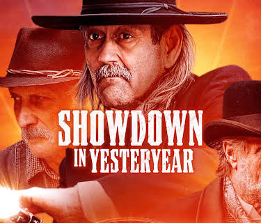Showdown in Yesteryear (2022)